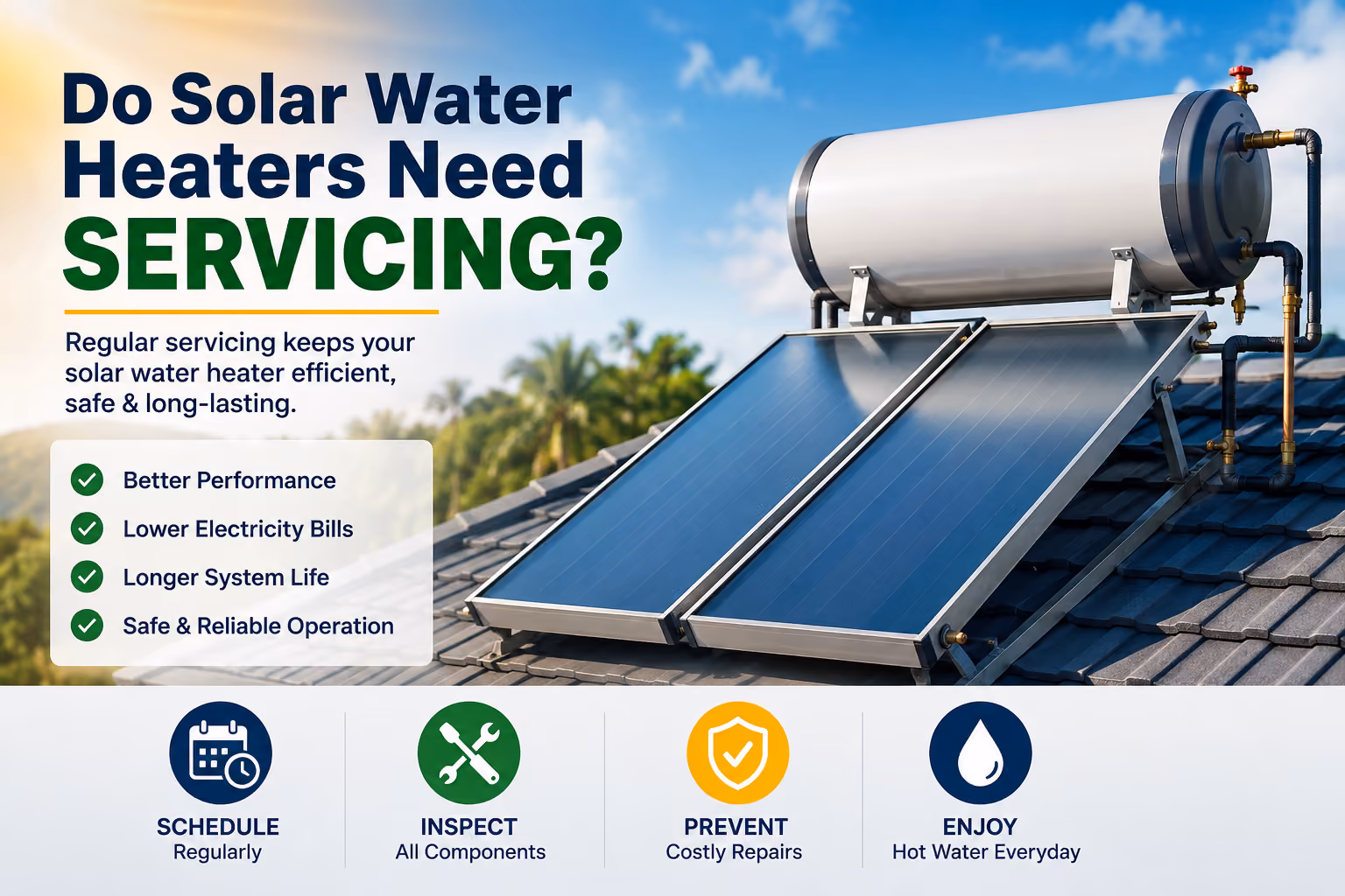 Do solar water heaters need servicing
